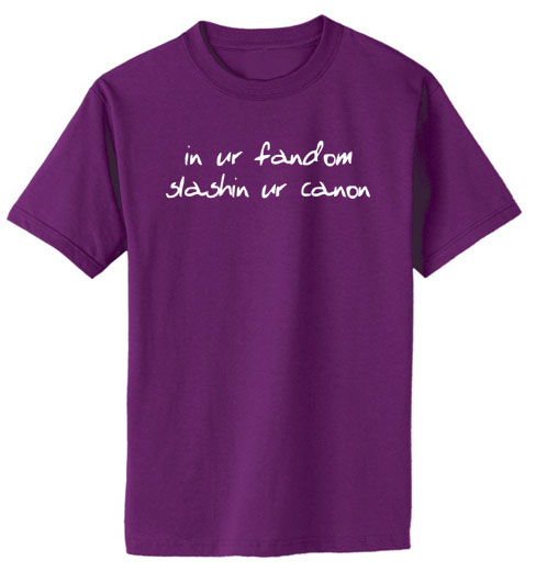 In ur Fandom, Slashin ur Canon T-shirt - Purple