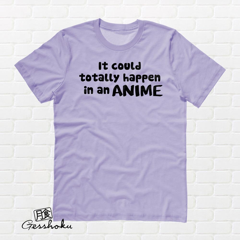 It Could Totally Happen in an ANIME T-shirt - Violet