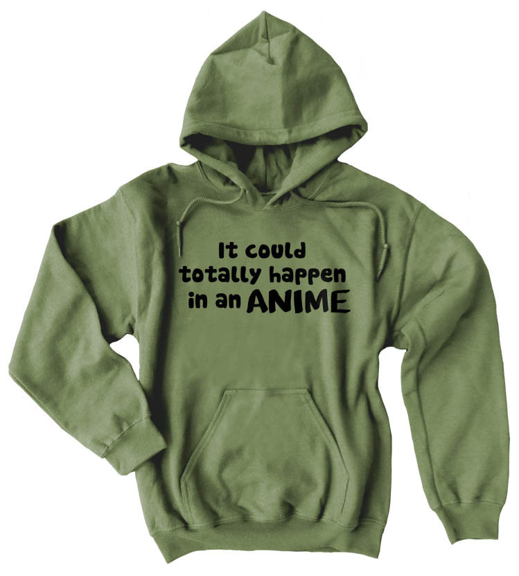 It Could Totally Happen in an ANIME Pullover Hoodie - Olive Green