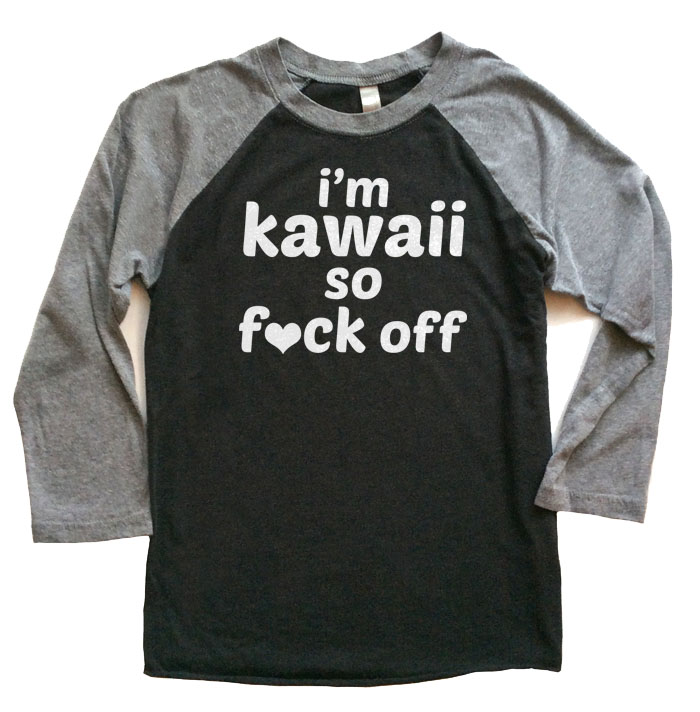 I'm Kawaii So Fuck Off Raglan T-shirt 3/4 Sleeve - Grey/Black
