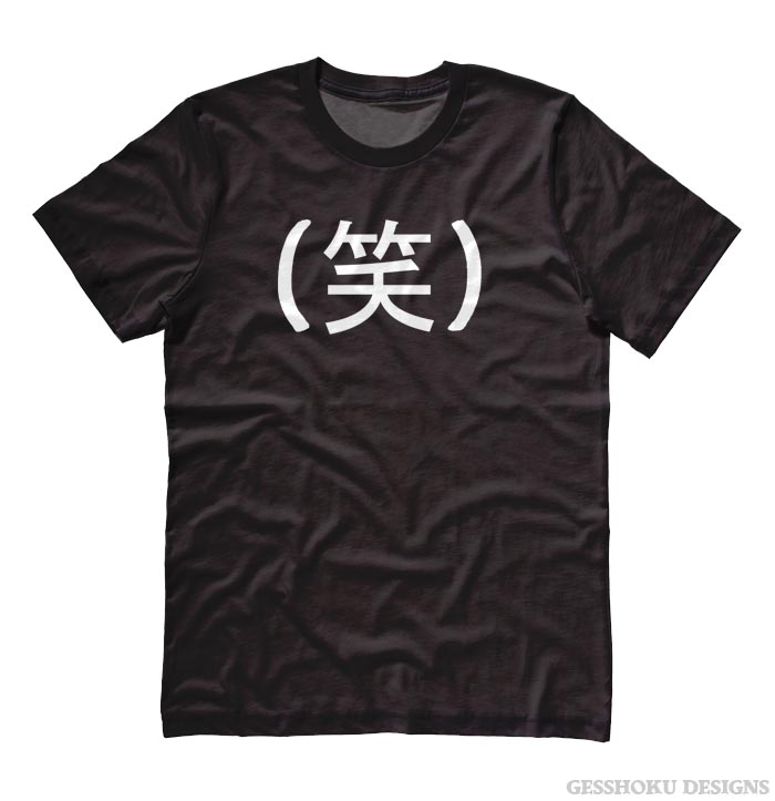 Laughing Kanji - LOL in Japanese T-shirt - Black