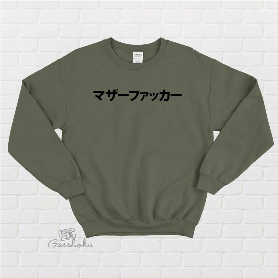 Motherfucker Crewneck Sweatshirt - Olive Green