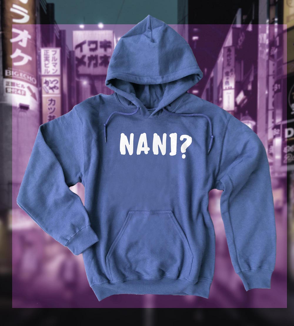 Nani? Pullover Hoodie (text version) - Stone Blue