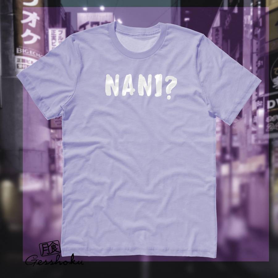 Nani? T-shirt (text version) - Violet