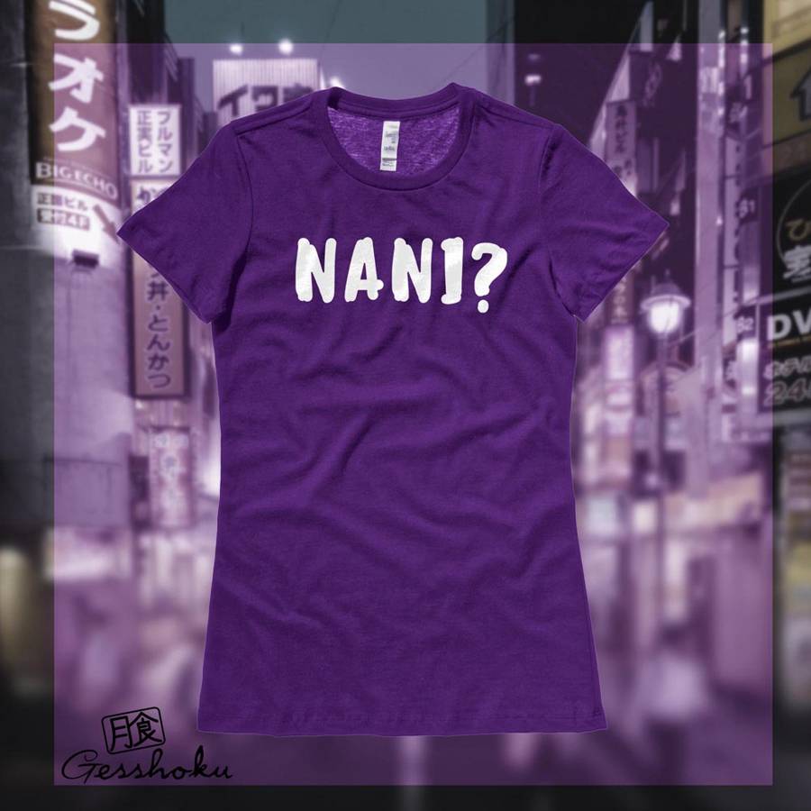 Nani? Ladies T-shirt (text) - Purple