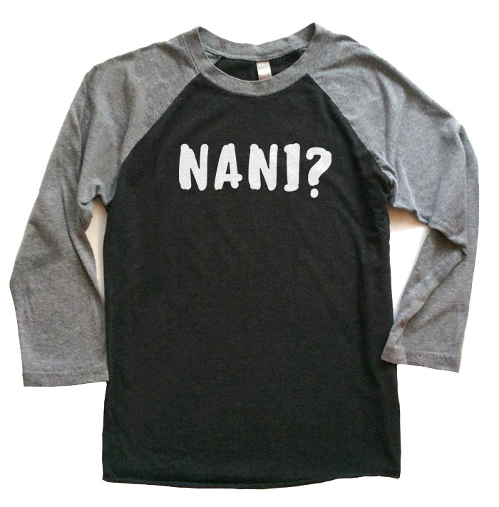 Nani? (text) Raglan T-shirt - Grey/Black