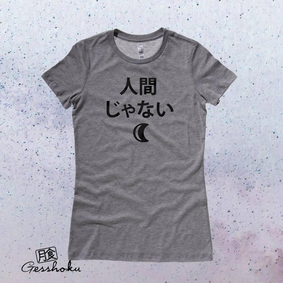 Not a Human Ladies T-shirt - Deep Heather Grey