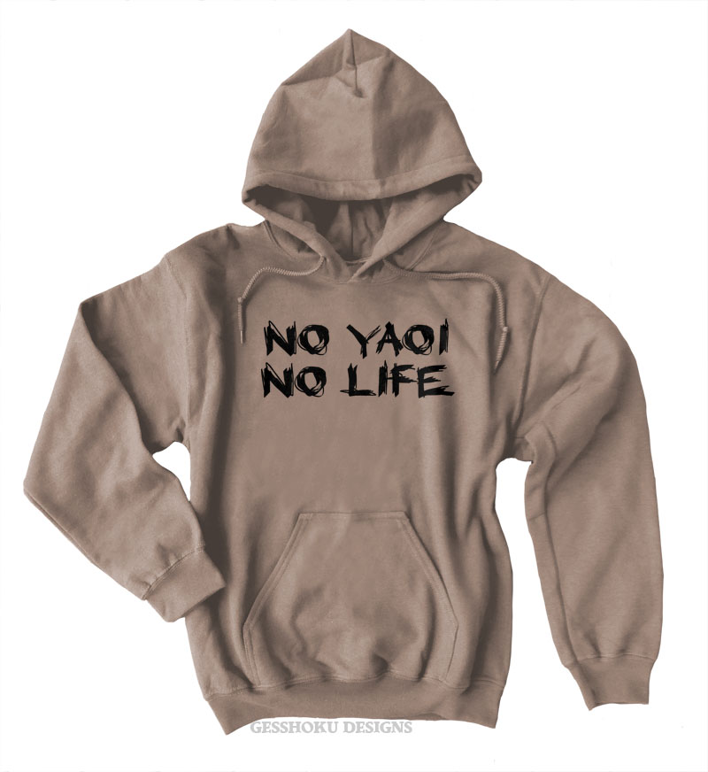 No Yaoi No Life Pullover Hoodie - Khaki Brown