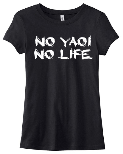 No Yaoi No Life Ladies T-shirt - Black