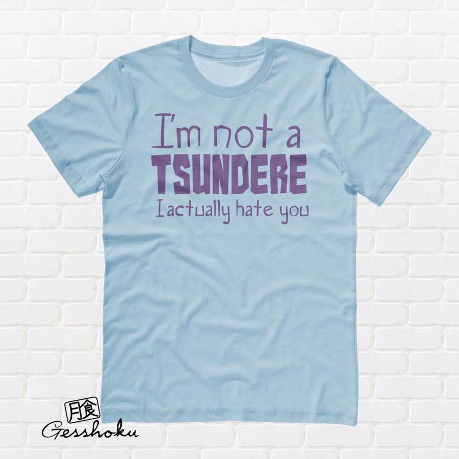 Not a Tsundere T-shirt - Light Blue