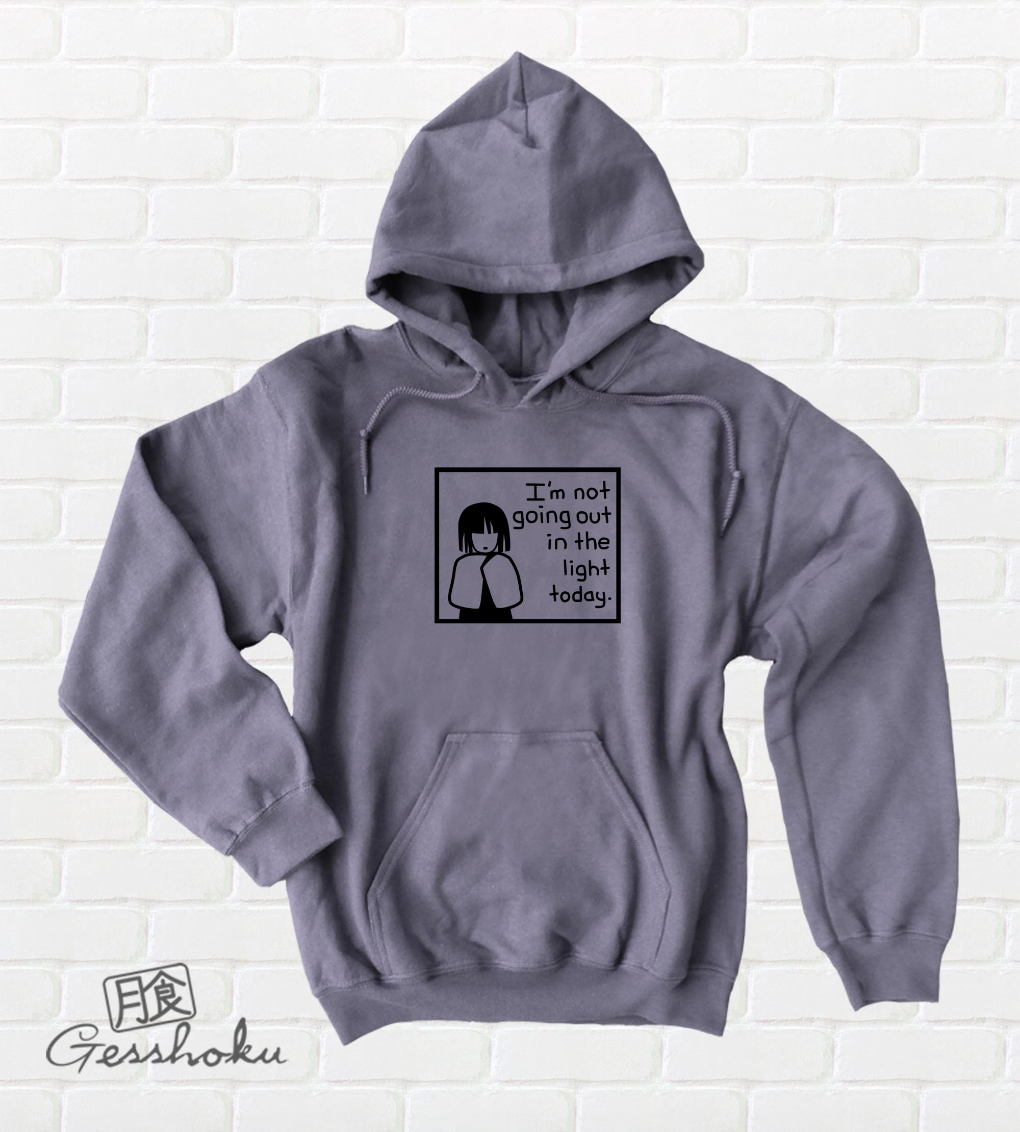 I'm Not Going Out in the Light Today Pullover Hoodie - Charcoal Grey