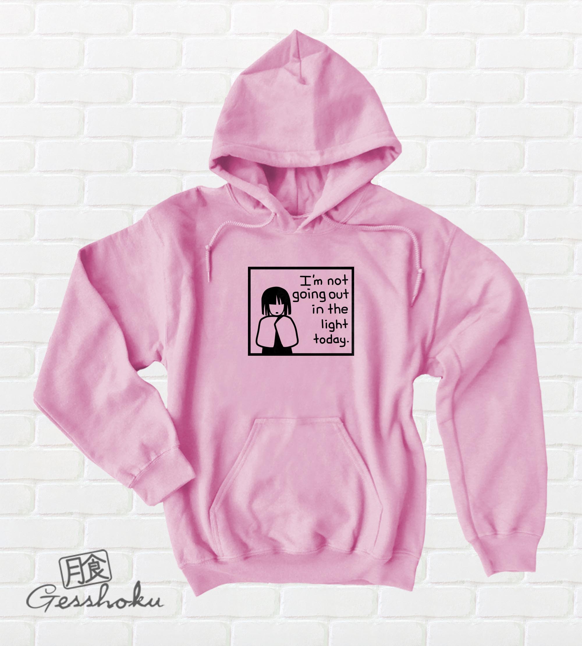 I'm Not Going Out in the Light Today Pullover Hoodie - Light Pink