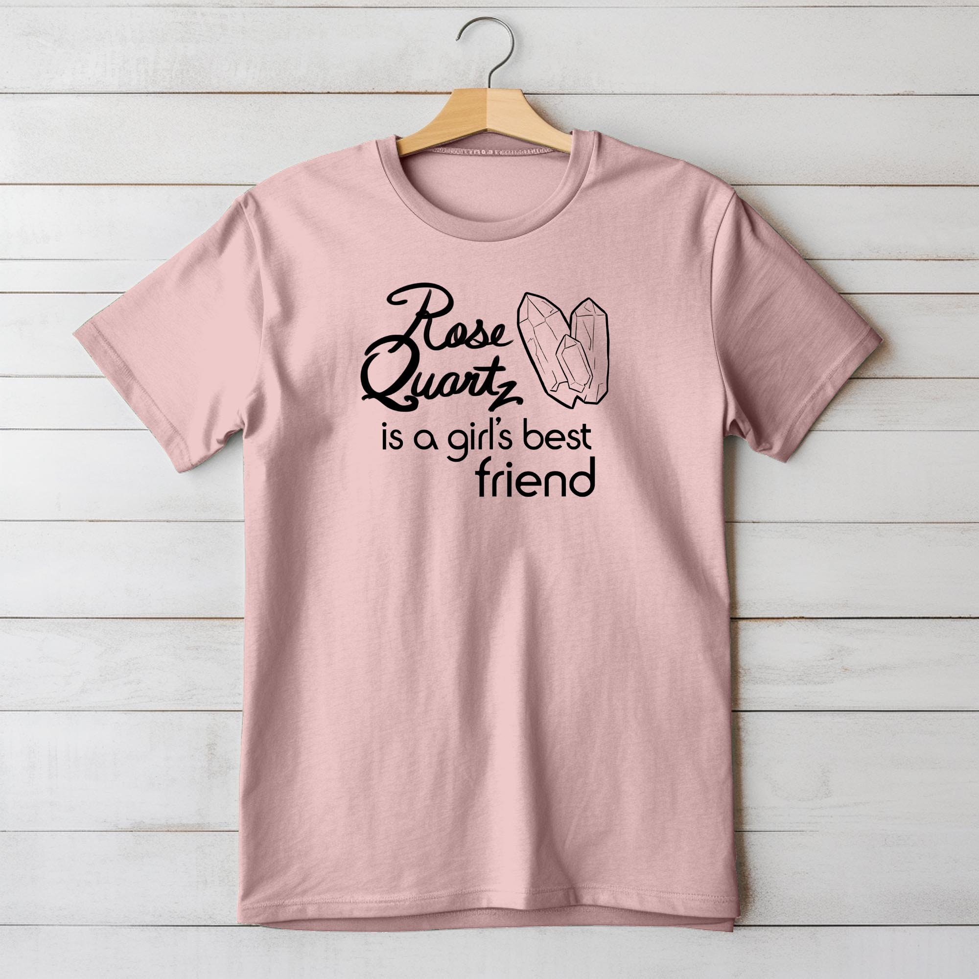 Rose Quartz Is a Girl's Best Friend Ladies T-shirt - Rose Gold