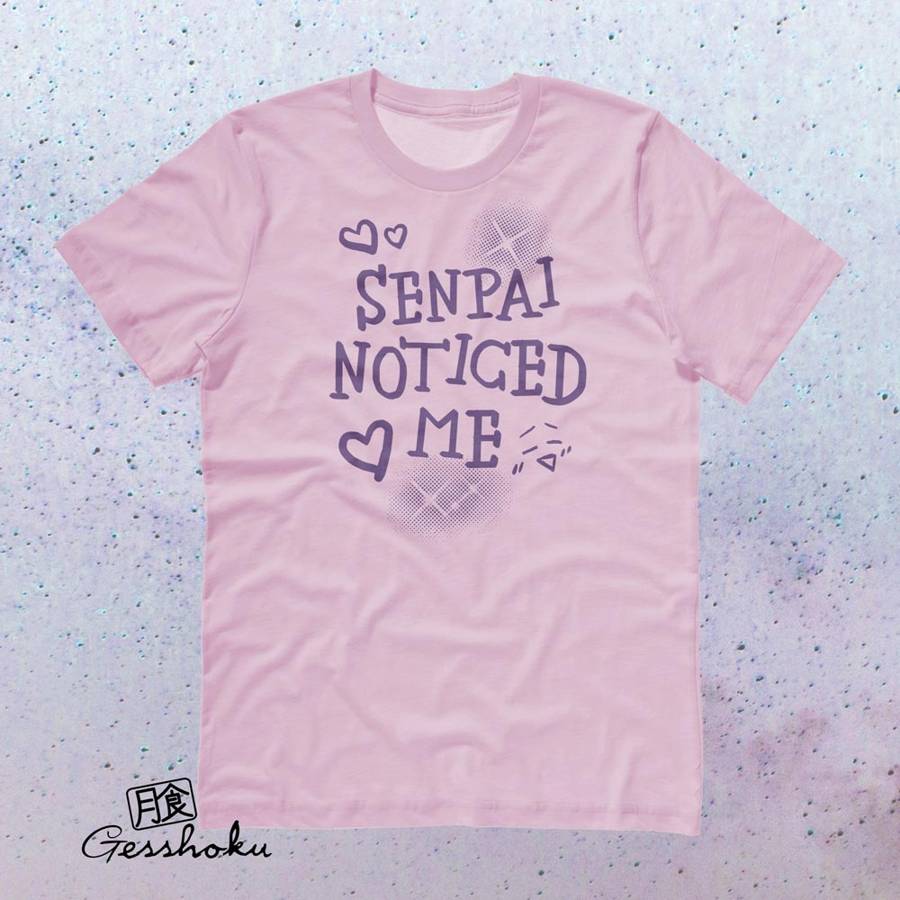 Senpai Noticed Me T-shirt - Light Pink