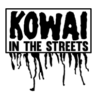 Kowai in the Streets