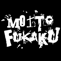 Motto Fukaku