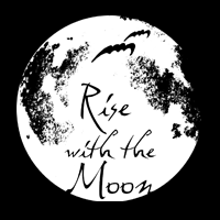 Rise With the Moon