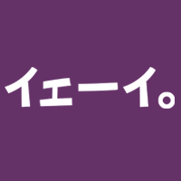 Yay. Japanese Katakana