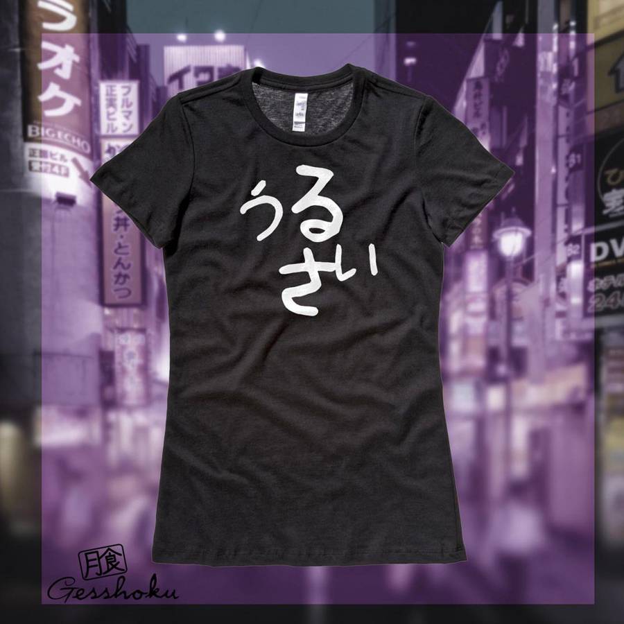 Urusai Japanese Ladies T-shirt - Black